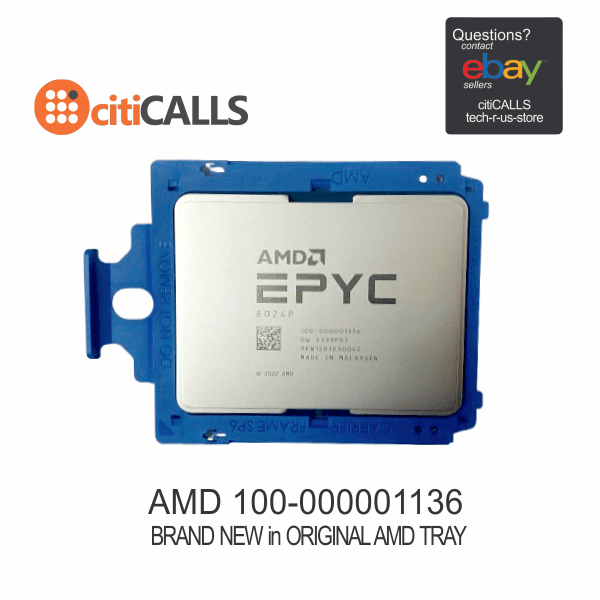 AMD 100-000001136 CPU Processor EPYC 8024P 8C 8T 3MHz Tray (Not in Retail Box)