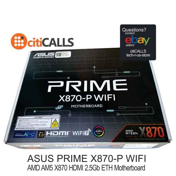 Asus PRIME X870-P WIFI AMD Ryzen AM5 DDR5 HDI- USB4 M.2 SATA 2.5Gb-ETH BT ATX