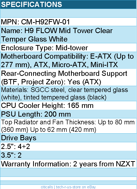 NZXT CM-H92FW-01 Computer Case - H9 FLOW Mid Tower Clear TG White Retail
