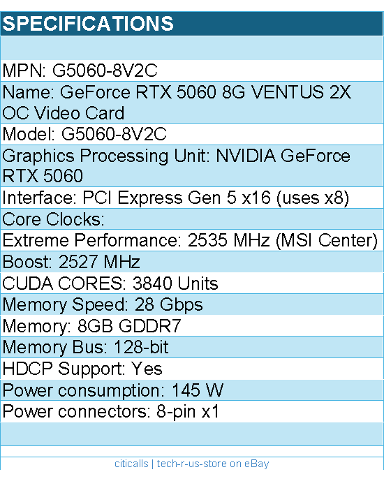 MSI G5060-8V2C GeForce RTX 5060 8G VENTUS 2X OC 8GB GDDR7 128bit PCIE Video Card