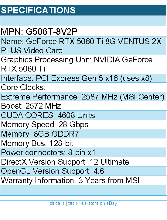 MSI G506T-8V2P GeForce RTX 5060 Ti 8G VENTUS 2X PLUS 8GB GDDR7 128B Video Card
