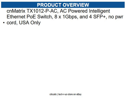 Cambium Networks MXTX1012GXPD01 cnMatrix TX1012-P-AC, AC Powered Switch
