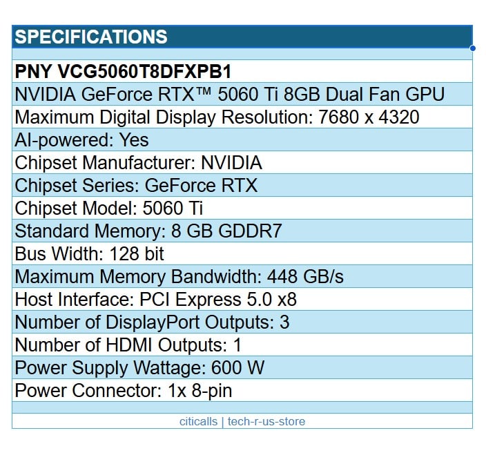 PNY VCG5060T8DFXPB1 RTX GeForce 5060 Ti 8GB GDDR7 GPU 7680x4320 3x DP Dual Slot