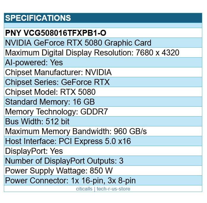 PNY VCG508016TFXPB1-O NVidia RTX GeForce 5080 16GB GPU 7680x4320 Full Hght 3x DP