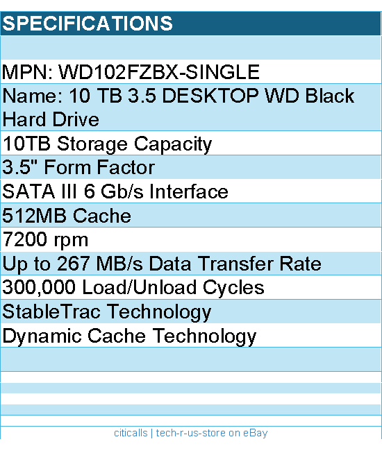 Western Digital WD102FZBX-SINGLE Hard Drive - 10 TB 3.5 DESKTOP WD Black