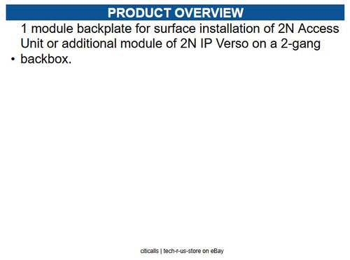 AXIS 01524-001 1 module backplate for surface installation of 2N Access Unit