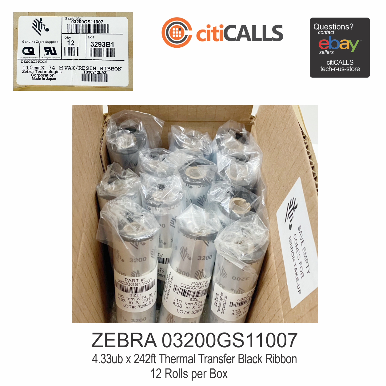 Zebra 03200GS11007 Wax Resin High Perf Resin Ribbon 4.33inx242ft 3200 12 Rolls