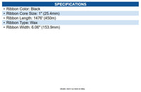 Zebra 05319BK15445 Wax Ribbon 6.06inx1476ft 5319 Performance 1in core - Thermal