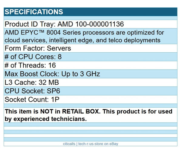 AMD 100-000001136 CPU Processor EPYC 8024P 8C 8T 3MHz Tray (Not in Retail Box)