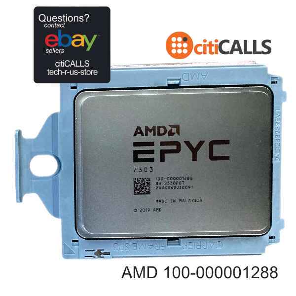AMD 100-000001288 Processor EPYC 7303 16C 32T 3.4GHz 64MB Tray