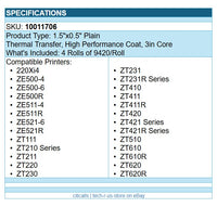 Zebra 10011706 4/Pk 1.5"x.5" Thermal Trans Polyester Label Plain 4000T 9420/Roll