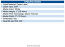 Zebra 10026369 Z-perform 1000d Uncoated Paper Labels White - 3" X 1" - Rectangle