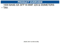 Extreme Networks 10051H-TA 1000 BASE-SX SFP Hi MMF 220 & 550METERS TAA