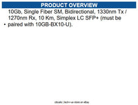 Extreme Networks 10GB-BX10-D 10Gb, Single Fiber SM, Bidirectional, 1330nm Tx