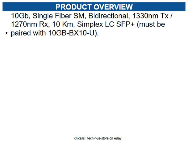 Extreme Networks 10GB-BX10-D 10Gb, Single Fiber SM, Bidirectional, 1330nm Tx