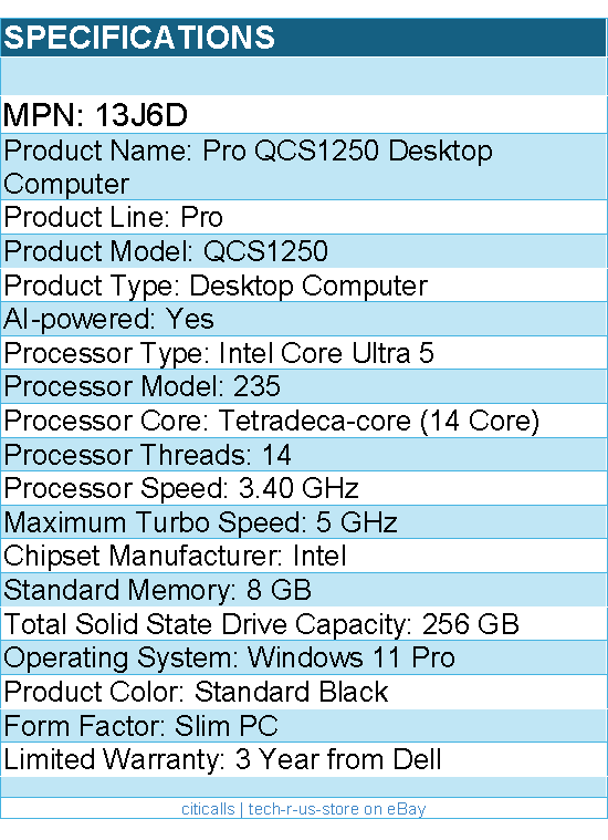 Dell 13J6D Pro QCS1250 Desktop Computer - Intel Core Ultra 5 235 - Slim PC