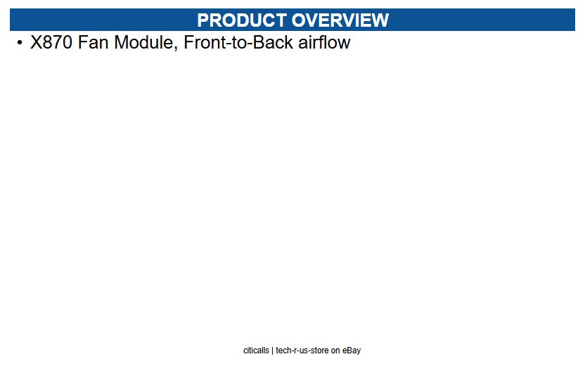 Extreme Networks 17115 X870 Fan Module, Front-to-Back airflow