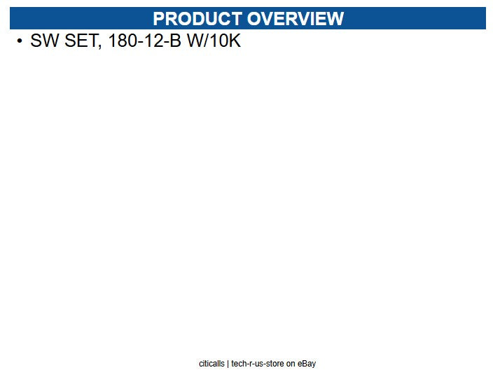 GRI 180-12-B W/10K SW SET, 180-12-B W/10K ,SINGLE