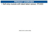 Honeywell 205-187-001 Self-strip module with label taken sensor -PC45D
