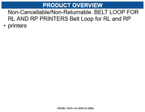 Honeywell 210305-000-SP BELT LOOP FOR RL AND RP PRINTERS