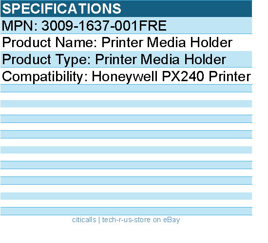 Honeywell 3009-1637-001FRE Printer Media Holder For Honeywell PX240 Printer