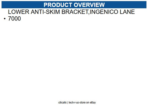 ENS 367-6196 Lower Anti-skim Bracket,ingenico Lane 70