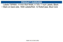 Star Micronics 37967450 Label Paper for TSP800 Rectangle Blue - Paper - 12 Roll