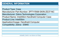 Zebra 3PTY-RAM-SKIN-ZE37-N RAM Intelliskin Case Guard for EM45 Handheld Compuer