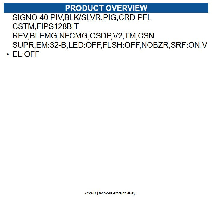 HID 40HNKS-03-004XMB SIGNO 40 PIV,BLK/SLVR,PIG,CRD PFL CSTM,FIPS128BIT REV,BLEMG