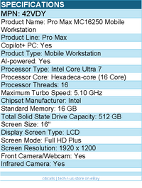 Dell 42VDY Pro Max MC16250 16" Copilot+ PC Mobile Workstation - Intel Core Ultra
