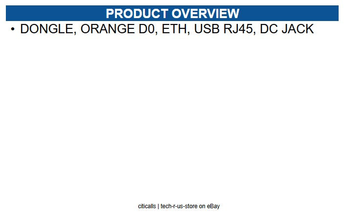 VeriFone 445-112-01-A DONGLE, ORANGE D0, ETH, USB RJ45, DC JACK