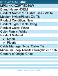 4Xem 4X10ZIPTIE250W  10" Cable Ties - White Medium Nylon/Plastic Zip Tie