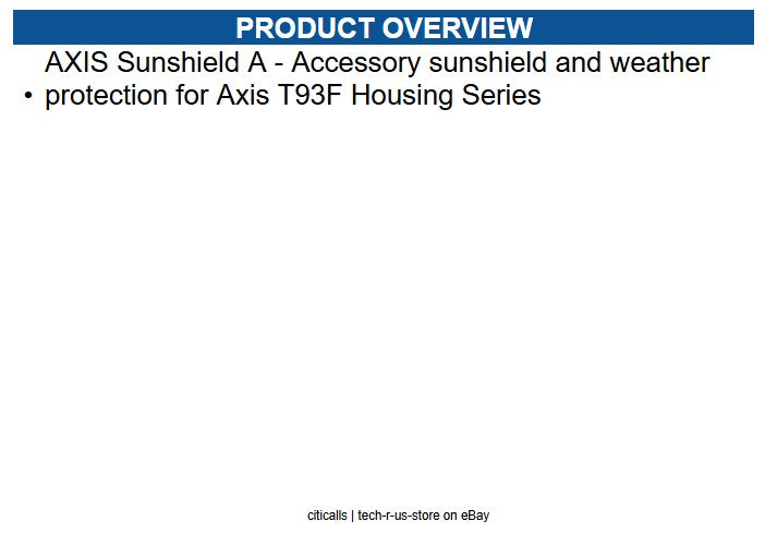 AXIS 5504-941 Sunshield A - Weather Proof, Sunlight Resistant