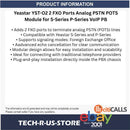 Yeastar YST-O2 2 FXO Ports Analog PSTN POTS Module for S and P Series VoIP PBX