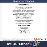 Zebra P1083347-036 Cutter Upgrade Kit for ZT510 Industrial Printer includes PCBA