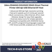 Zebra ZD4A043-D01X01EZ ZD421 Direct Thermal Printer 300 dpi USB Ethernet BT Host