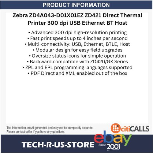Zebra ZD4A043-D01X01EZ ZD421 Direct Thermal Printer 300 dpi USB Ethernet BT Host