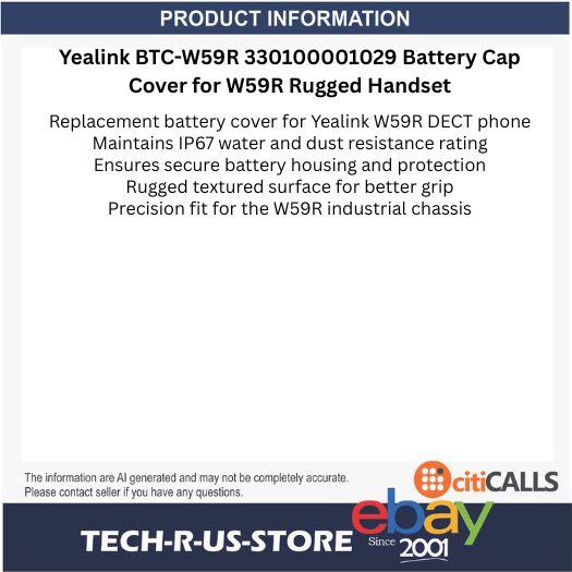 Yealink BTC-W59R W59R-BTC 330100001029 Battery Cap Cover for W59R Rugged Handset