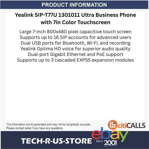 Yealink SIP-T77U 1301011 Ultra Business Phone 7in Color Touchscreen PoE Ready