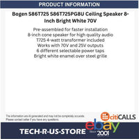 Bogen S86T725 S86T725PG8U Ceiling Speaker 8-Inch Bright White 70V 4W Transformer