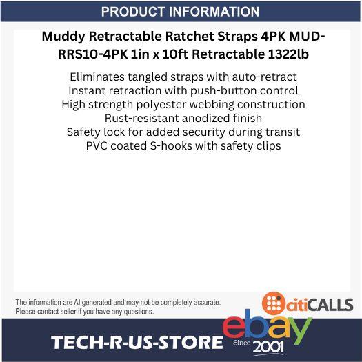 Muddy MUD-RRS10-4PK Retractable Ratchet Straps 4PK 1in x 10ft Retractable 1322lb