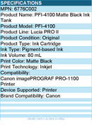Canon 6776C002 Canon Lucia PRO II PFI-4100 Original Inkjet Ink Cartridge