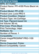Canon 6777C002 Lucia PRO II PFI-4100 Original Inkjet Ink Cartridge - Photo Black