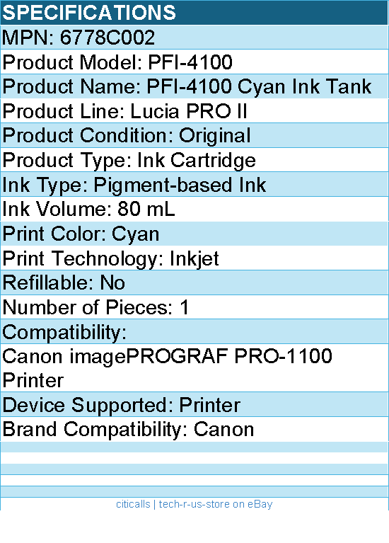 Canon 6778C002 PFI-4100 Cyan Pigment Ink Tank (80mL)