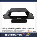ProClip USA 710332 Non-Charging Cradle Metal Rugged Boot for Zebra 10" ET40/ET45