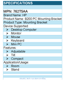 HP 762T5AA Mounting Bracket for Desktop Computer, Monitor, Mouse, Keyboard