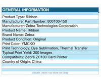 Zebra 800100-150 Dye Sub Thermal Transfer Ribbon Cartridge 200 Images Pack