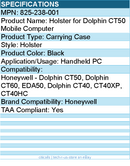Honeywell 825-238-001 Carrying Case (Holster) - Black - TAA Compliant