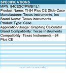 Texas Instruments 84CESC/PWB/1L1 TI-84 Plus CE Slide Case