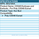 HP Poly 85Q18AA CS540 Earloops and Earbuds - For Poly CS540 Earset
